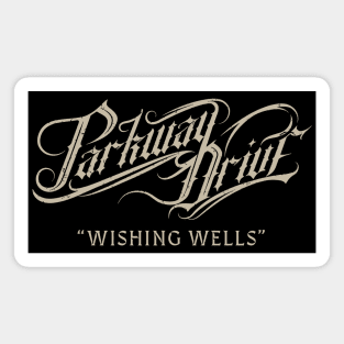 Parkway Drive Wishing Wells Magnet